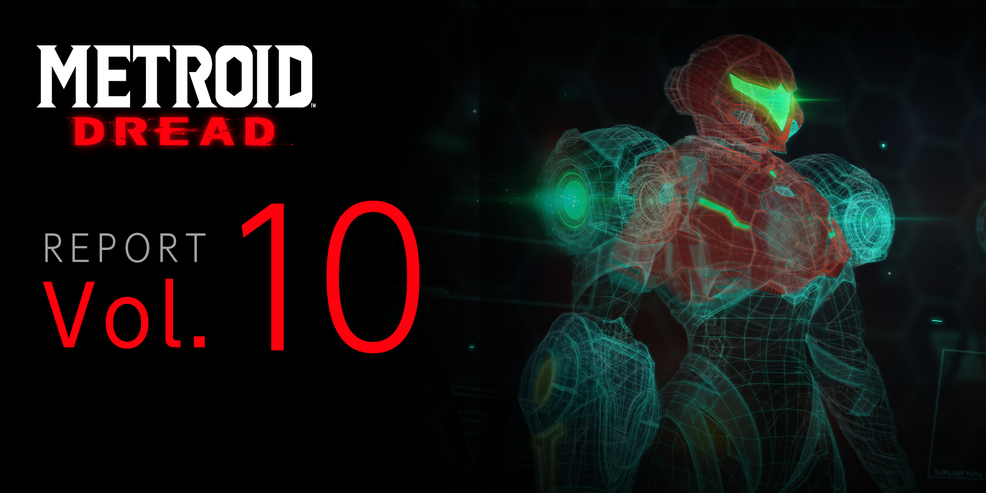 Metroid Dread Report Vol.10 released