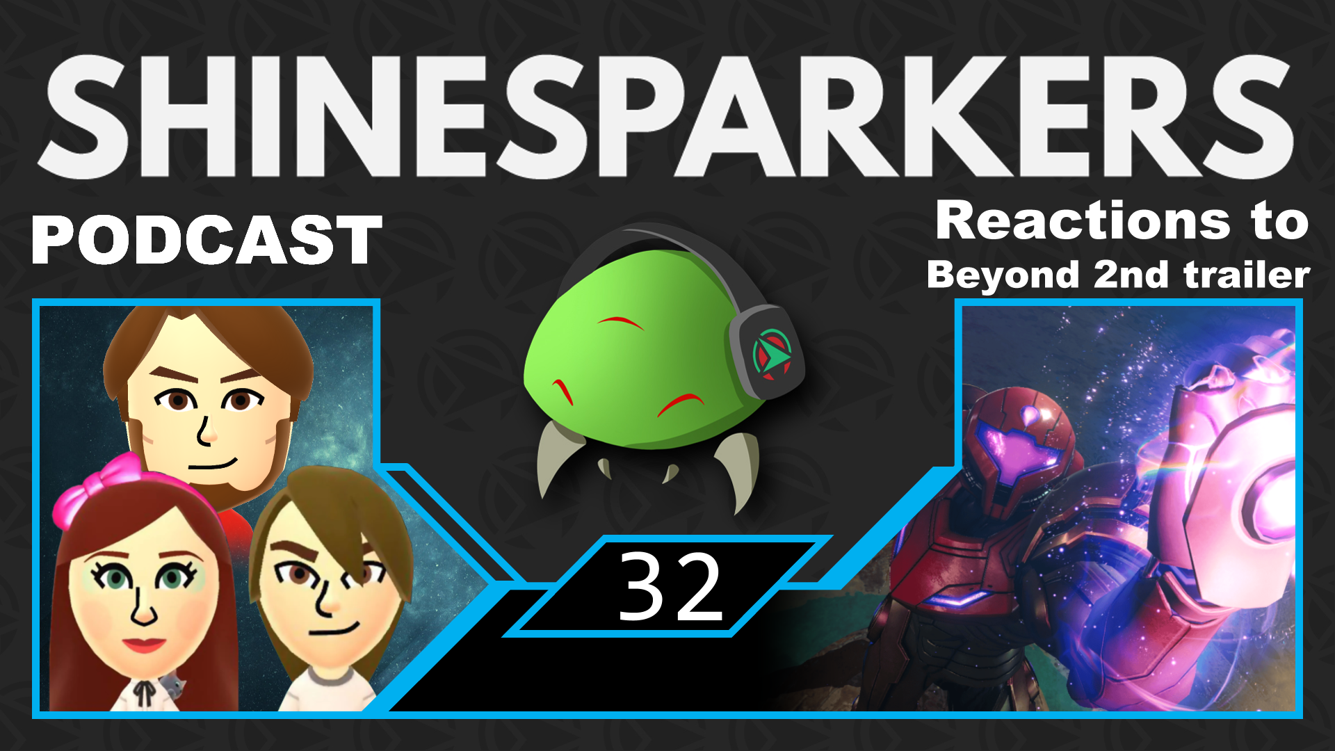 Episode 32 – Metroid Prime 4: Beyond Trailer 2